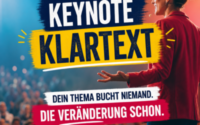 Von der Themenbeschreibung zur Transformation: Wie man eine Keynote entwickelt, die wirkt